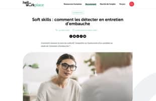 soft skills - Contribution de Julien Badr pour Hello Work - Détecter les compétences douces lors d'un entretien d'embauche